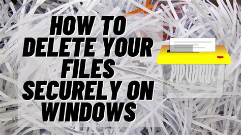 Securely Deleting Personal Files